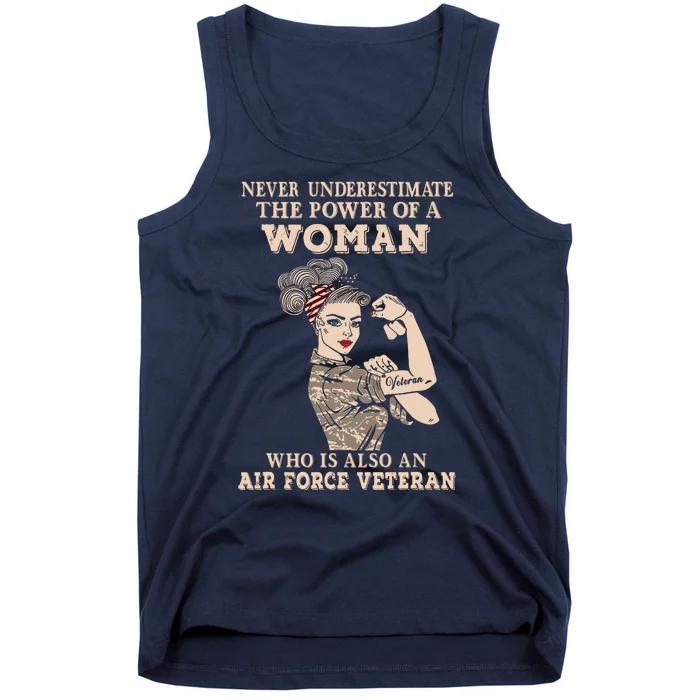 Never Underestimate The Power Of A Woman Air Force Veteran Tank Top