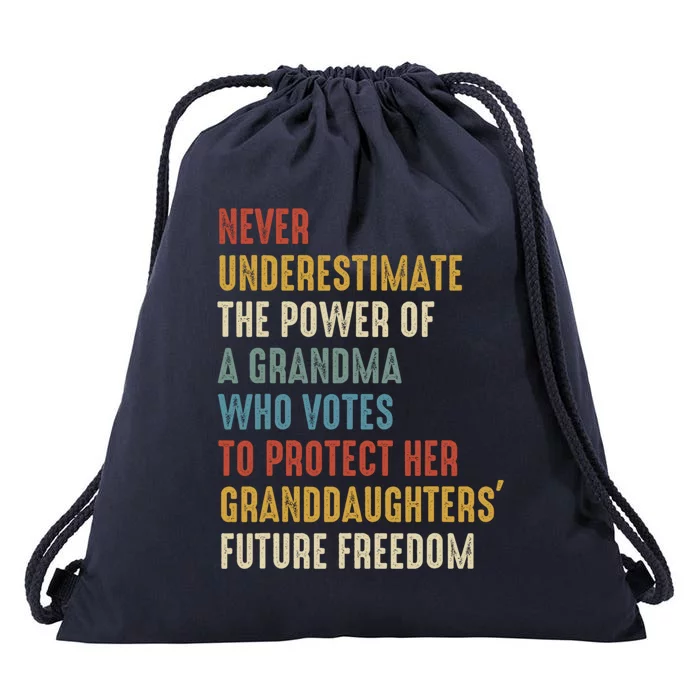 Never Underestimate The Power Of A Grandma Who Votes Drawstring Bag