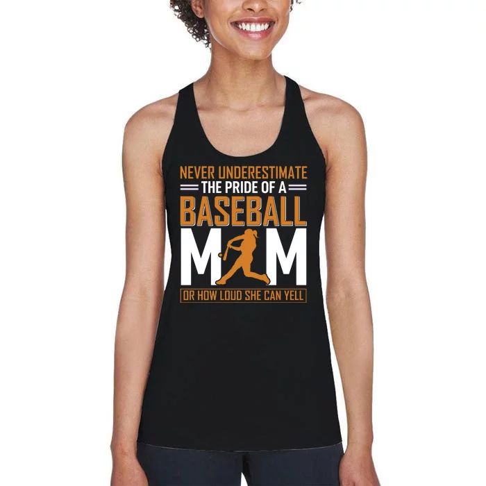 Never Underestimate The Pride Of A Baseball Mom Women's Racerback Tank