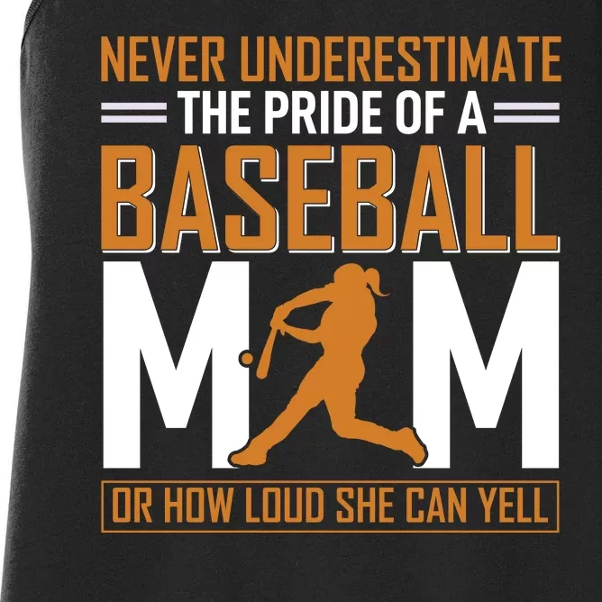 Never Underestimate The Pride Of A Baseball Mom Women's Racerback Tank