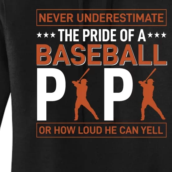 Never Underestimate The Pride Of A Baseball Papa Women's Pullover Hoodie