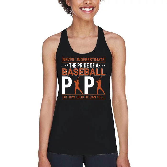 Never Underestimate The Pride Of A Baseball Papa Women's Racerback Tank