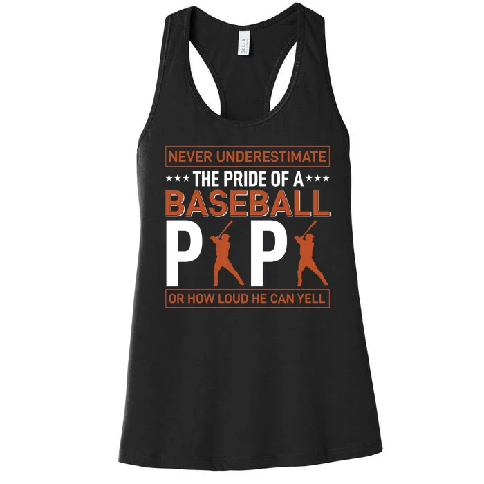 Never Underestimate The Pride Of A Baseball Papa Women's Racerback Tank