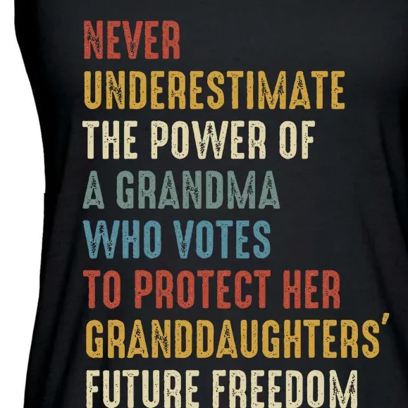 Never Underestimate The Power Of A Grandma Who Votes Ladies Essential Flowy Tank