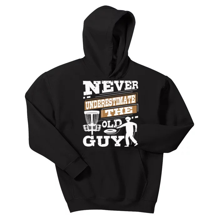 Never Underestimate The Old Guy Funny Disc Golf Kids Hoodie