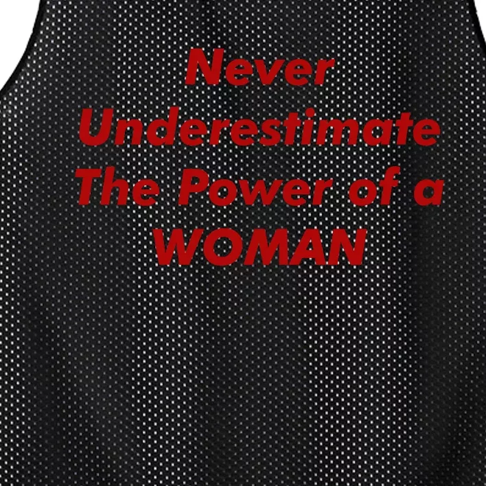 Never Underestimate The Power Of A Woman Mesh Reversible Basketball Jersey Tank