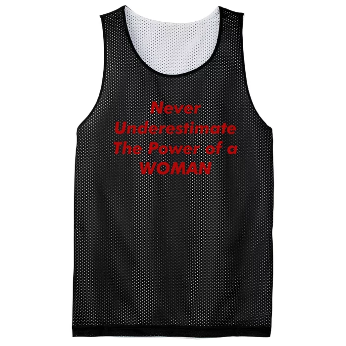 Never Underestimate The Power Of A Woman Mesh Reversible Basketball Jersey Tank