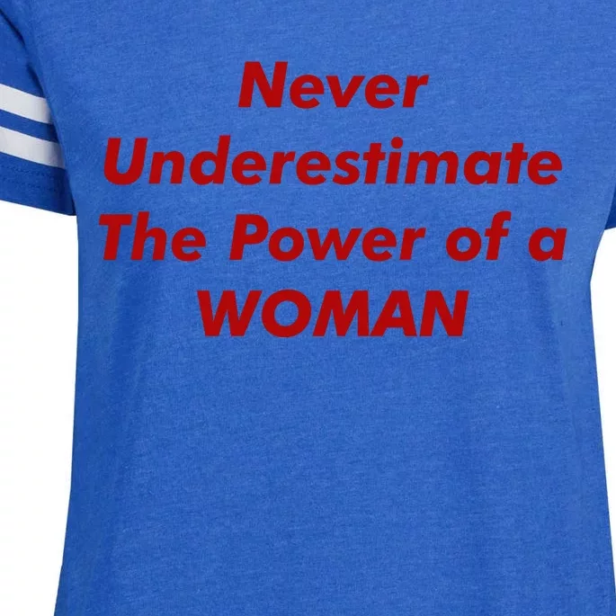 Never Underestimate The Power Of A Woman Enza Ladies Jersey Football T-Shirt