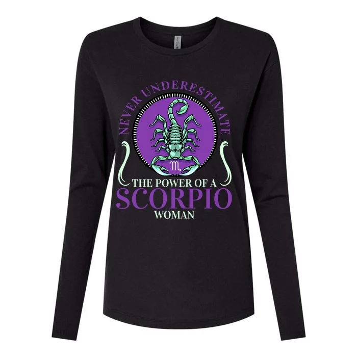 Never Underestimate The Power Of A Scorpio Zodiac Sign Great Gift Womens Cotton Relaxed Long Sleeve T-Shirt