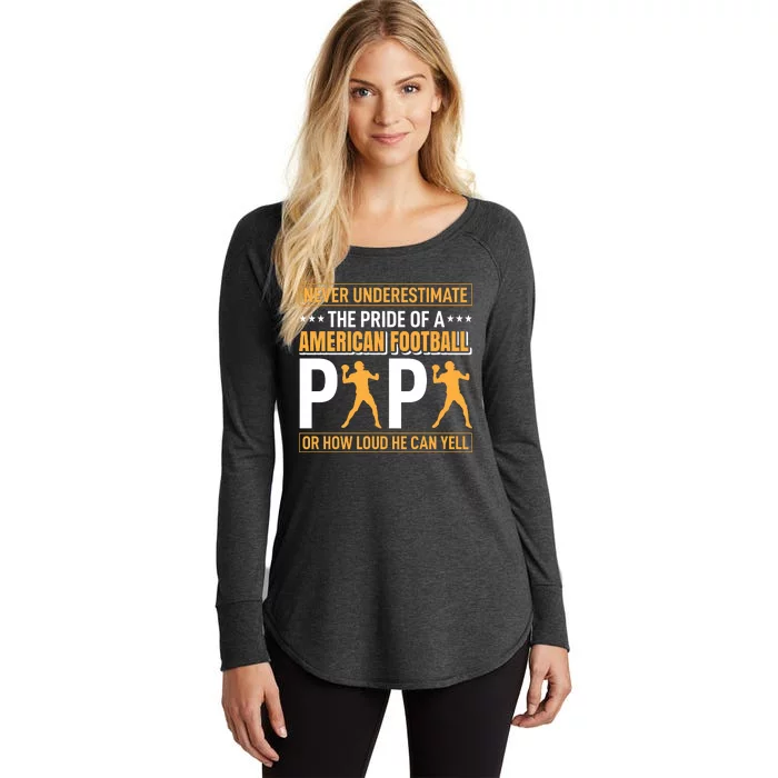 Never Underestimate The Pride Of A American Football Papa Women's Perfect Tri Tunic Long Sleeve Shirt