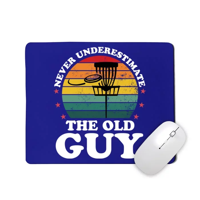 Never Underestimate The Old Guy Funny Disc Golf Frisbee Gift Mousepad