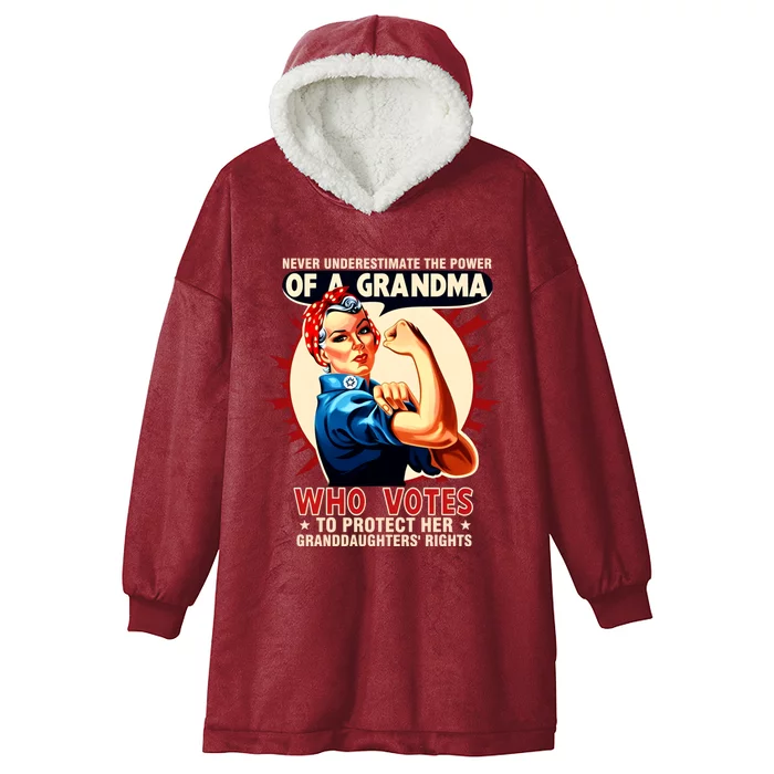 Never Underestimate The Power Of A Grandma Who Votes Graphic Hooded Wearable Blanket