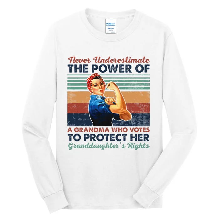 Never Underestimate The Power Of A Grandma Tall Long Sleeve T-Shirt