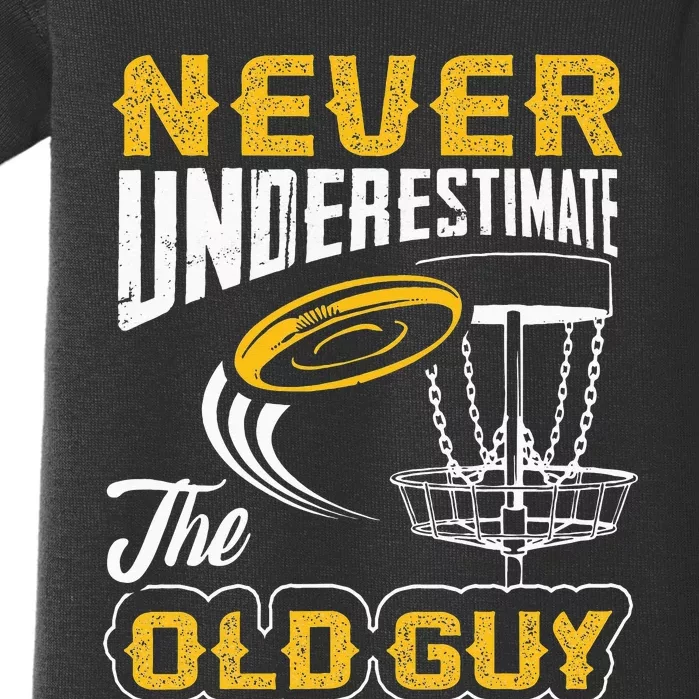 Never Underestimate The Old Guy Funny Disc Golf Frisbee Gift Baby Bodysuit