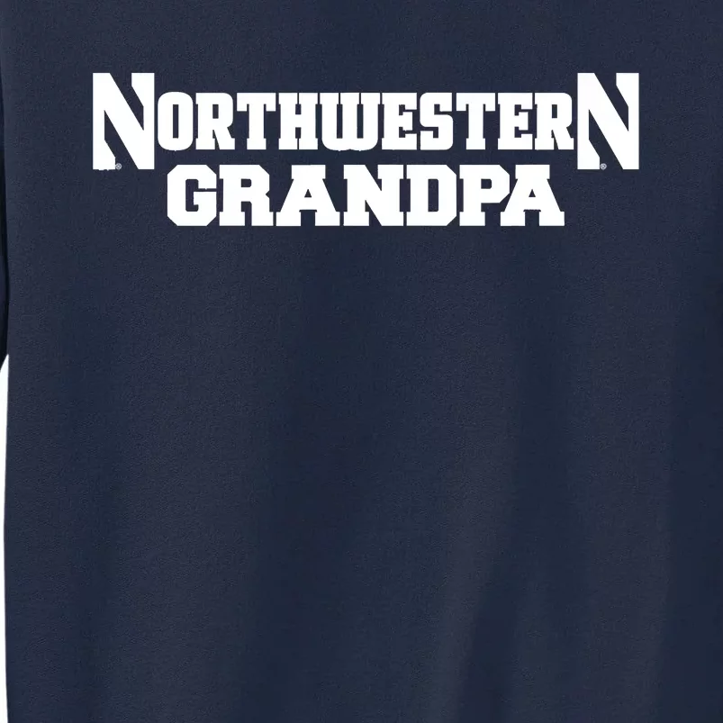 Northwestern University Wildcats Grandpa Tall Sweatshirt