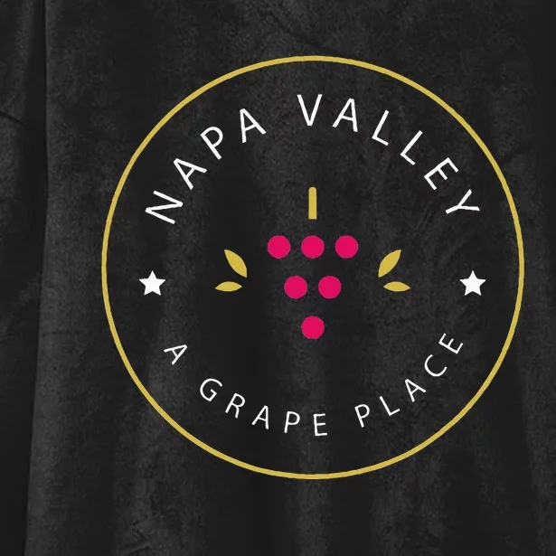 Napa Valley A Grape Place Wine Country Souvenir Hooded Wearable Blanket