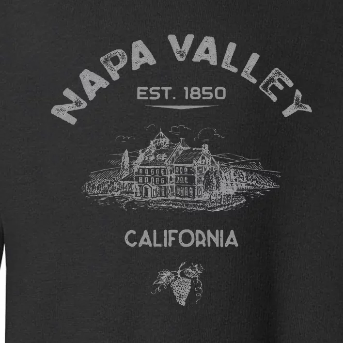 Napa Valley California Winery Souvenir Toddler Sweatshirt