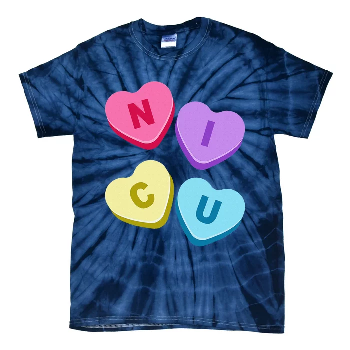 Nurse Valentines Day Candy Valentine Hearts NICU Nurses Tie-Dye T-Shirt