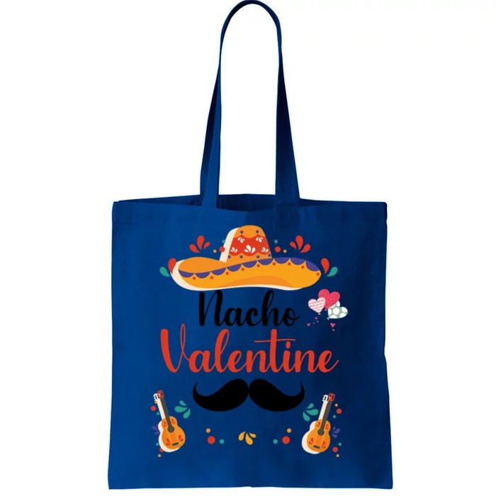 Nacho Valentines Day Humor Funny Gift Tote Bag