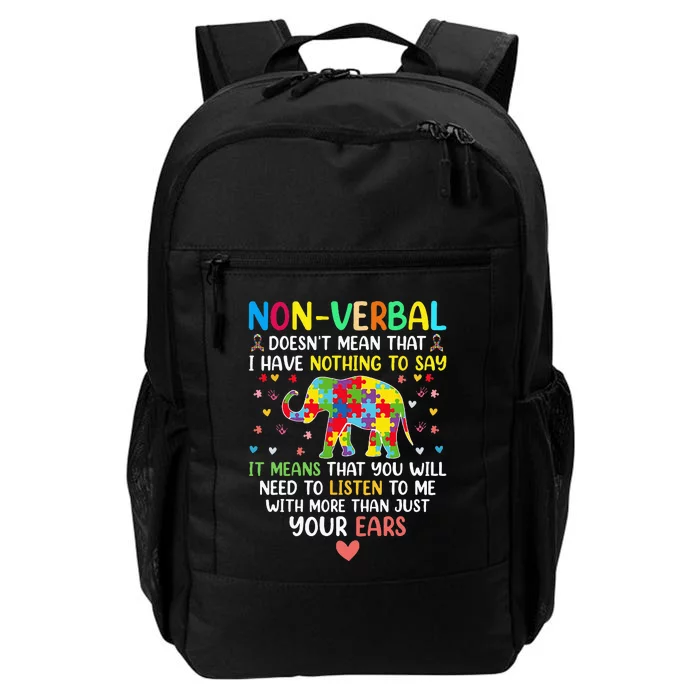 Non Verbal Doesnt Mean I Have Nothing To Say Autism Daily Commute Backpack