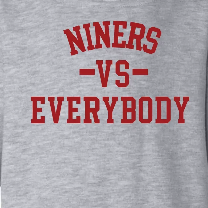 Niners Vs Everybody Toddler Hoodie