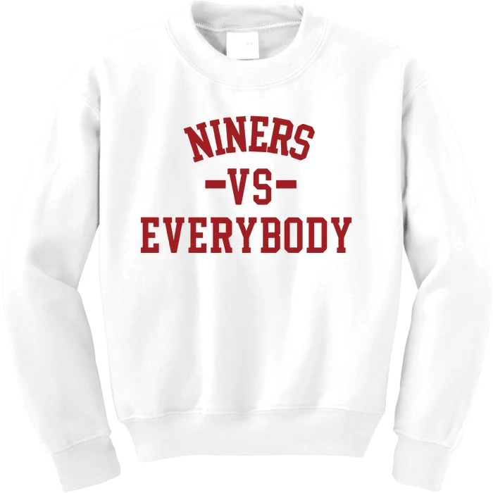 Niners Vs Everybody Kids Sweatshirt