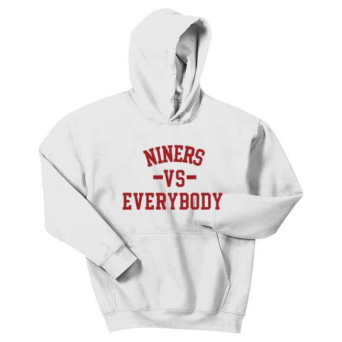 Niners Vs Everybody Kids Hoodie