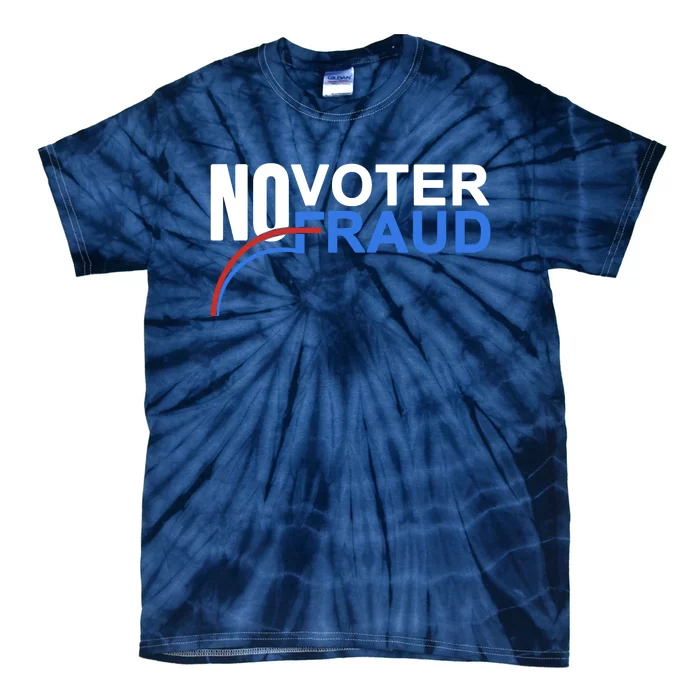 No Voter Fraud Election Tie-Dye T-Shirt