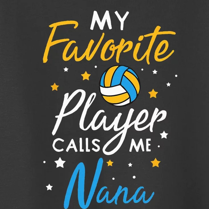 Nana Volleyball Fan Player Team Sport Grandmother Spiker Toddler T-Shirt