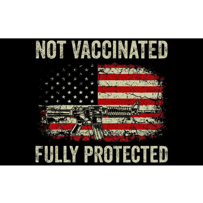 Not Vaccinated Fully Protected Gun Rights American Flag Bumper Sticker