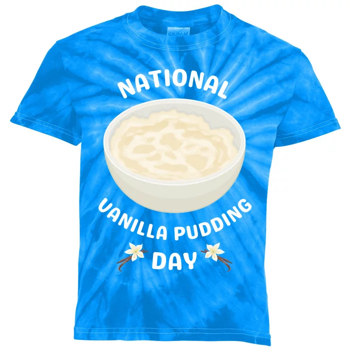 National Vanilla Pudding Day Meaningful Gift Kids Tie-Dye T-Shirt