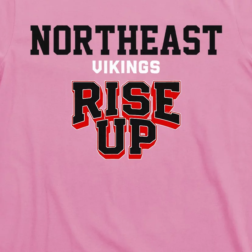 Northeast Vikings Rise Up Hs T-Shirt