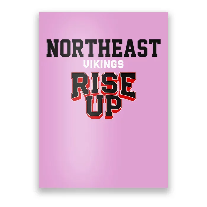 Northeast Vikings Rise Up Hs Poster