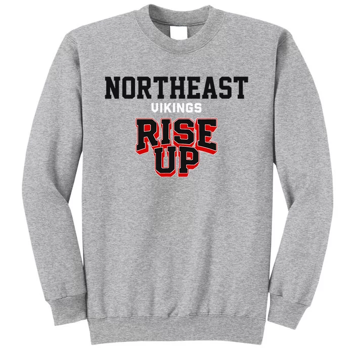 Northeast Vikings Rise Up Hs Tall Sweatshirt