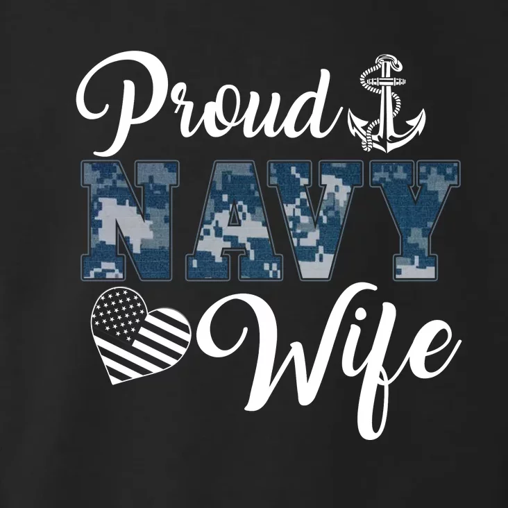 Navy Veteran's Wife, Proud Wife Of A Navy Veteran Sailor Wife Toddler Hoodie