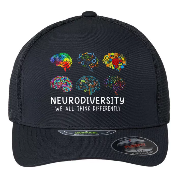 Neurodiversity We All Think Differently Brain Autism Flexfit Unipanel Trucker Cap