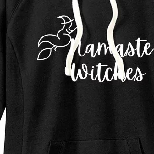 Namaste Witches Cute Halloween Yoga Gift Women's Fleece Hoodie