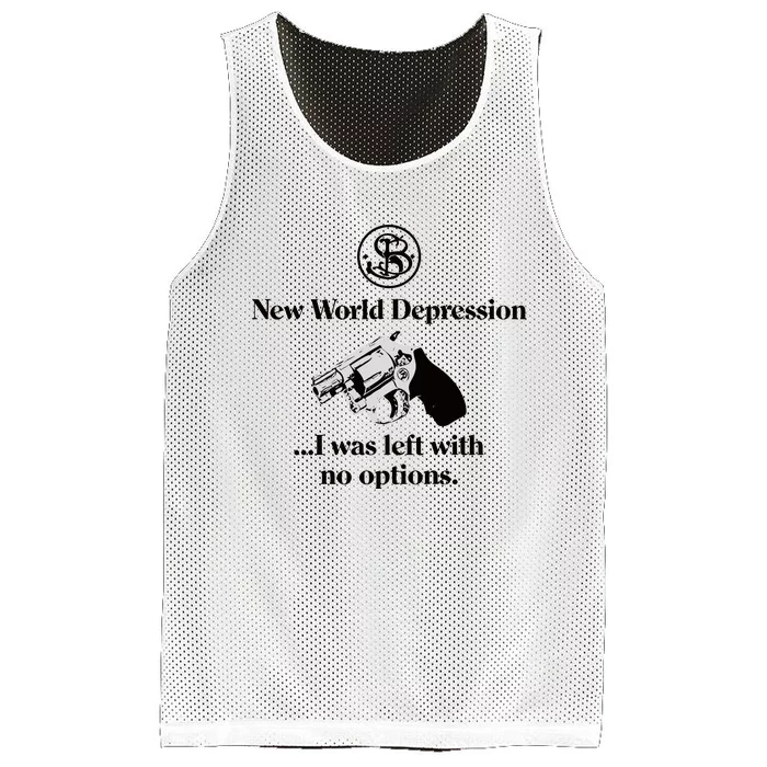 New World Depression I Was Left With No Options Mesh Reversible Basketball Jersey Tank