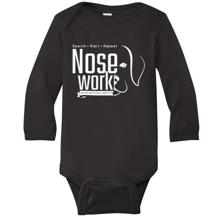 Nose work Dogs Training Nose Work Scent Work For Dogs Lovers Baby Long Sleeve Bodysuit