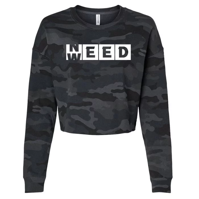 Need Weed | Funny Cannabis Weed Cropped Pullover Crew