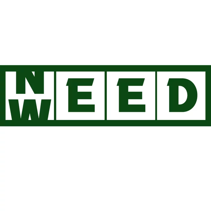 Need Weed | Funny Cannabis Weed Bumper Sticker