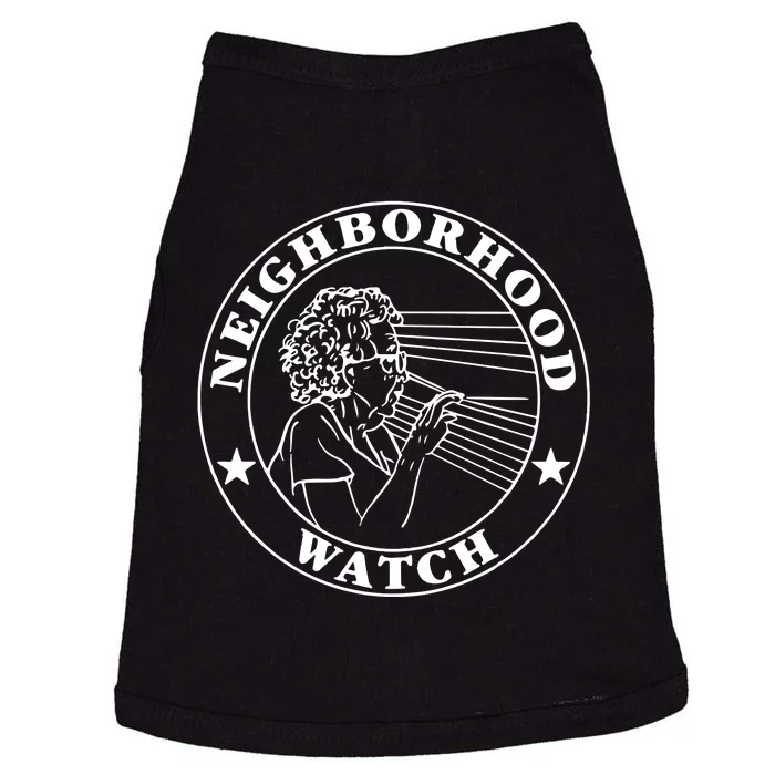 Neighborhood Watch Funny Doggie Tank