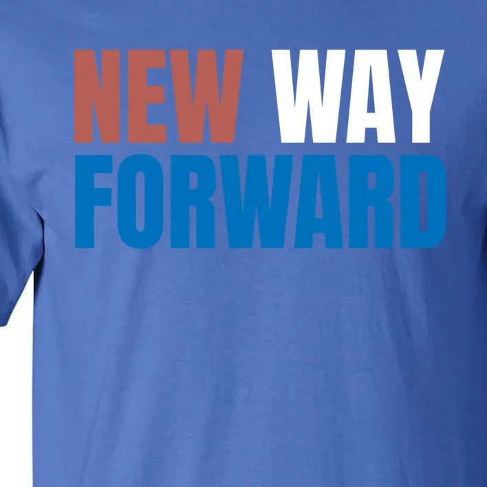 New Way Forward Harris Walz 2024 Kamala Harris Tim Walz Vote Gift Tall T-Shirt