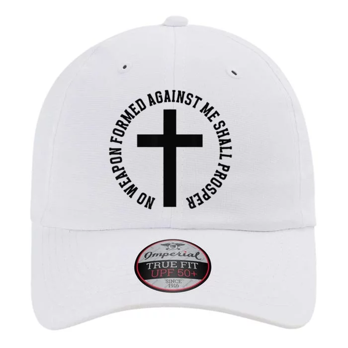 No Weapon Formed Against Me Shall Prosper The Original Performance Cap