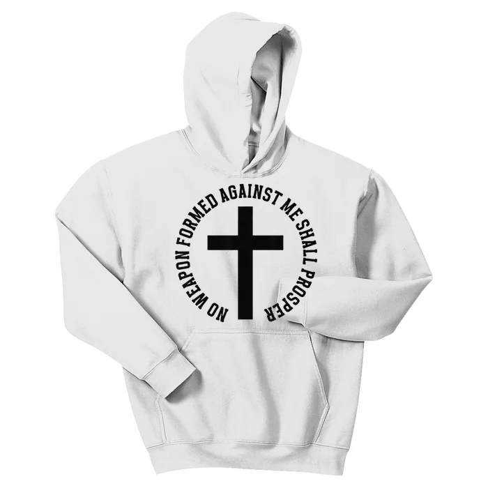 No Weapon Formed Against Me Shall Prosper Kids Hoodie