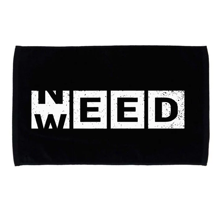 Need Weed Funny Marijuana Weed Stoner Pot Smoker Cannabis Microfiber Hand Towel