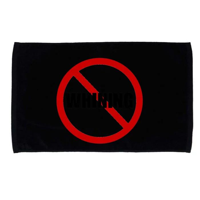 No Whining Funny Microfiber Hand Towel