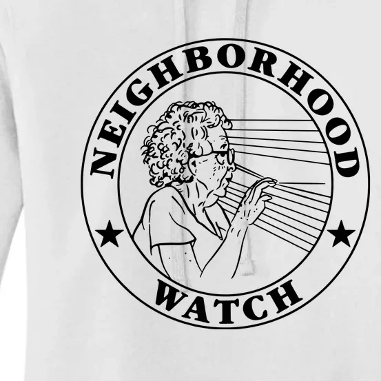 Neighborhood Watch Funny Women's Pullover Hoodie