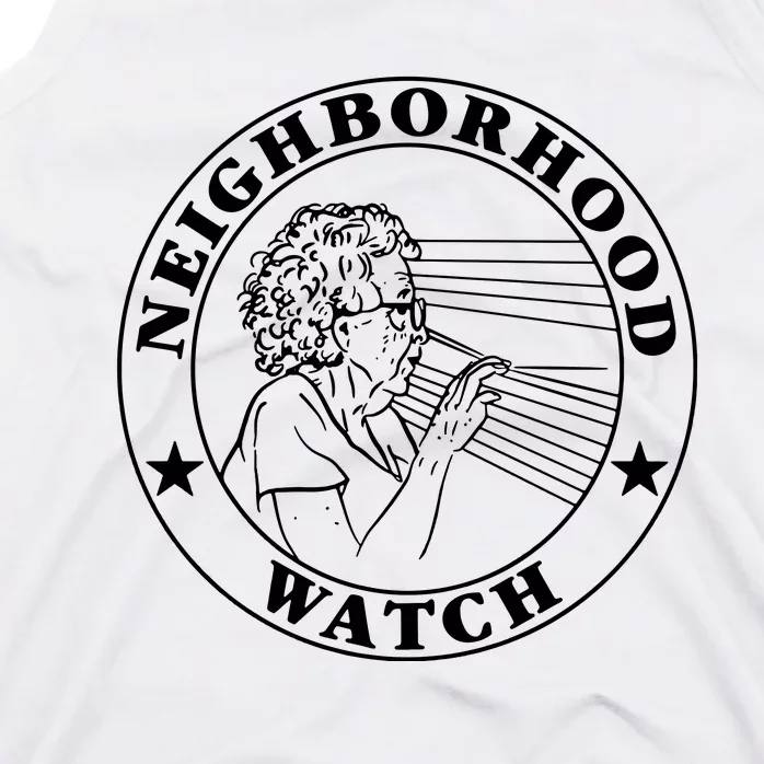 Neighborhood Watch Funny Tank Top