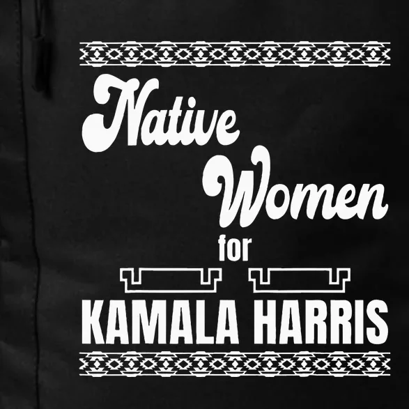 Native Women For Kamala Harris Daily Commute Backpack